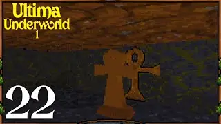 SIR RAVACIUS | Ultima Underworld 1 #22