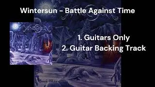 Wintersun - Battle Against Time (Guitars Only & Guitar Backing Track)