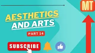 Revised B.Ed. second sem, AESTHETICS & ARTS, UNIT 1, Part 14...  useful for TET, CTET.