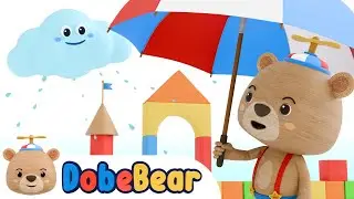 Rain Rain Go Away | DobeBear | Nursery Rhymes & Kids Songs