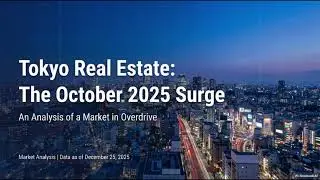 Tokyo Residential Prices Surge 17% as Transaction Volumes Spike: October 2025 Market Report