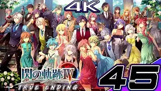 [THE TRAILS SERIES PART 45] TRAILS OF COLD STEEL IV -THE END OF SAGA- Story Walkthrough Part 6 FINAL