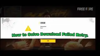 How to Solve Download Failed Retry. Mr.Death Gamer
