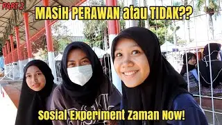 Still a Virgin or Not | Social Experiment | Indonesian Social Experiment❗️