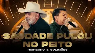 Rionegro & Solim&otilde;es - Saudade Pulou no Peito | Ao Vivo em Uberl&acirc;ndia