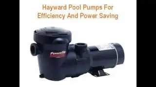 Hayward Swimming Pool Pumps For Cleaner Water & Less Chemicals