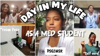 DAY IN MY LIFE ✨❤️ | PSGIMSR | ROOM TOUR |MED STUDENT!! * A REALISTIC DAY!!!