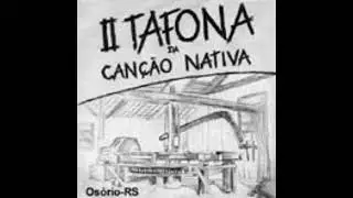 2&ordf; Tafona da Can&ccedil;&atilde;o Nativa &ndash; Descendo a coxilha