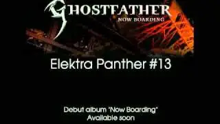 Ghostfather - Elecktra Panther #13