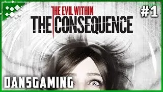 Let's Play The Evil Within DLC: The Consequence - Part 1 (PC)