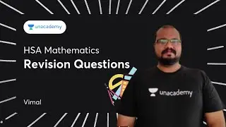 HSA Mathematics Revision Questions Set 5 | Kerala PSC | Vimal V | Unacademy Kerala PSC