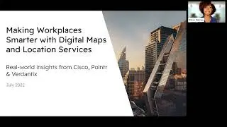 Making Workplaces Smarter with AI-Powered Digital Maps | Insights from Cisco, Verdantix, and Pointr