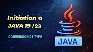 APPRENDRE À PROGRAMMER EN JAVA #8 Le Casting