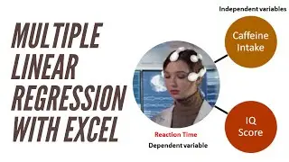 MULTIPLE Linear REGRESSION with Microsoft EXCEL