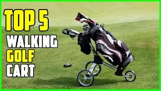 TOP 5 Best Walking Golf Cart 2025