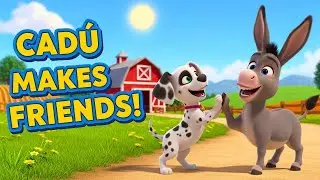 CADU MAKES FRIENDS! 👫 THE CUTEST FRIENDSHIP FARM SONG! | Kids Songs