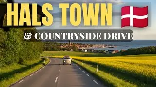 Peaceful 4K Drive Through Northern Denmark | Hals Town & Scenic Countryside