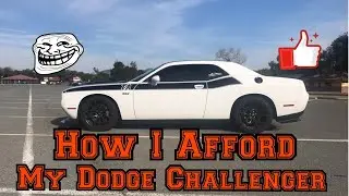 What I Do to Afford My 2018 Dodge Challenger TA 392 | Odin Driven