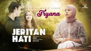 Tryana - Jeritan Hati (Official Music Video)