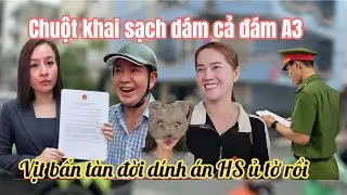 15/1 Vịt Bẩn A3 Khóc Thét Lệnh Triệu Tập CA Vì Lời Khai Chuột Cái,Hồng Loan Vỡ Oà Chị Ni Báo Tin Vui