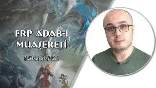 FRP ADAB-I MUAŞERETİ (Süper DM Bölüm 6)