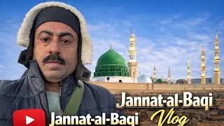 Jannat-ul-Baqi Ka Wo Manzar Jo Har Dil Ko Rula De | Madinah Vlog | Jannat-ul-Baqi Ki Qabrein Dekh Kr