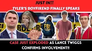 Tyler Robinson&rsquo;s Boyfriend Speaks &mdash; Lance Twiggs&rsquo; Shocking Confession Changes Everything