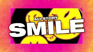 Ali Story - Smile