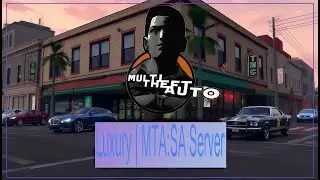 МТА - Luxury MTA:SA Server / ПРОХОЖДЕНИЕ, ЧАСТЬ 91!