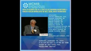 Life & Legacy of Late Muhammad Hashir Farqui - Editor of Impact International Magazine