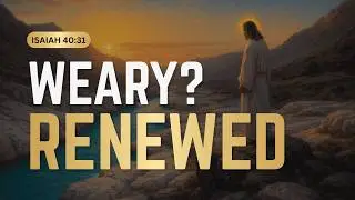 Renew Your Strength | 7 Days of Quiet Devotion with God