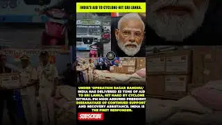 India's Aid to Cyclone-Hit Sri Lanka. #shorts #youtubeshorts