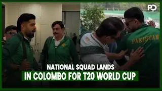 Team Arrives in Sri Lanka: National Squad Lands in Colombo for T20 World Cup | Pakistan Observer
