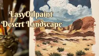 Easy oil paint Desert Landscape Painting | Relaxing Step-by-Step Art