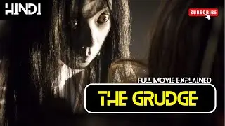 The Grudge 2004 Movie Explained in Hindi | Death Curse