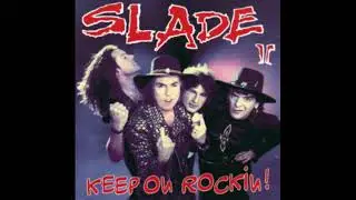 Black and White World Remix  -  Slade II