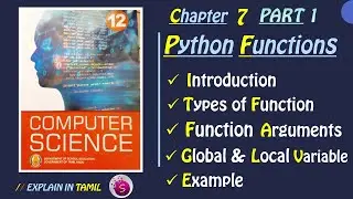 Python Functions | 12th Computer Science Book | Chapter 7 | Part 1 | Explained in Tamil |