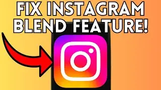 How To Fix Instagram Blend Feature Not Showing Problem (Full Guide) 2025!