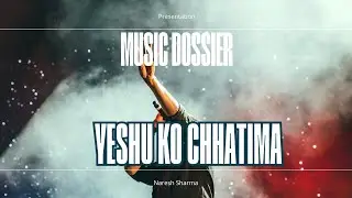 &ldquo; Yeshu ko chhatima &rdquo; || Official video