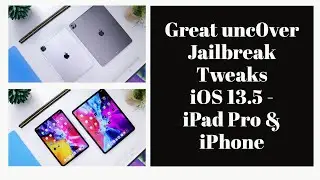 Отличные твики для джейлбрейка unc0ver для iPad и iPhone под управлением iOS 13.5