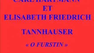 Carl Hartmann et Elisabeth Friedrich   Tannhauser   Doch Wel      Odeon O11812
