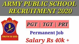 Army Public School Teacher Vacancies 2020/PRT,TGT,PGT Recruitment 2020/APS Vacancies 2021/jobs 2021