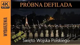 PRÓBA GENERALNA defilady z okazji Święta Wojska Polskiego Wisłostrada 9-10 sierpnia 2025.