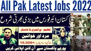 Pak Air force Jobs 2022 // Today Latest Jobs 2022 // New PAF Jobs 2022 !! Join PAF