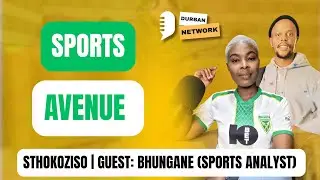 PSL Weekend Preview & Hugo Broos Journey with Bafana Bafana | Sports Avenue ft. Bhungane & Sthoko