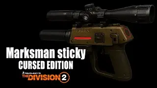 Cursed Damage 💥 | Marksman Sticky Edition.exe (The Division 2 Y7S2 PVP)