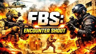FBS Encounter Shoot 🔥 | Full Action Gameplay 💥 Intense Gun Fight 🎯