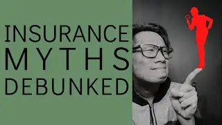 Insurance Myths Debunked