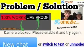 Camera Blocked on Omegle ?l  Enable Camera | 100% work l Live Proof | | Unique tech