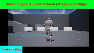 Unreal Engine Android Tutorial | Graphics Settings